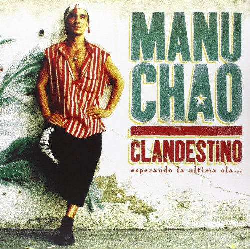 CHAO, MANU - CLANDESTINO (2LP+CD)