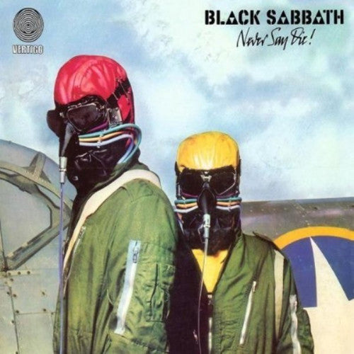 BLACK SABBATH - NEVER SAY DIE !