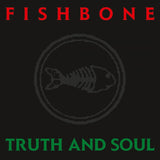FISHBONE - TRUTH AND SOUL  (coloured)