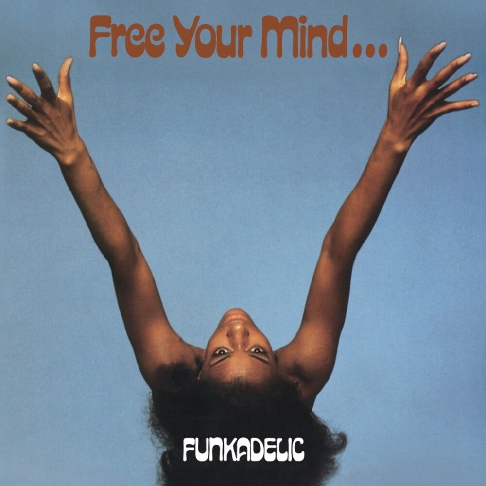 FUNKADELIC - FREE YOUR MIND AND YOUR ASS WILL FOLLOW (Blue vinyl)