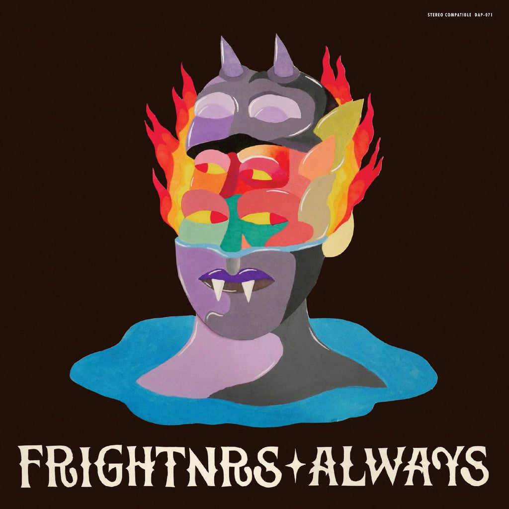 FRIGHTNRS - ALWAYS (coloured)