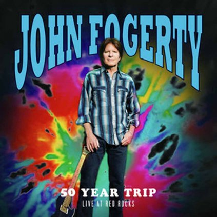FOGERTY, JOHN - 50 YEAR TRIP: LIVE AT RED ROCKS