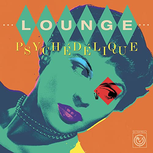 V/A - LOUNGE PSYCHEDELIC (best of lounge & exotica) (limited coloured vinyl 2LP)
