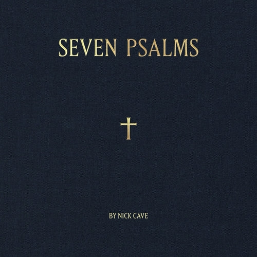 CAVE, NICK - SEVEN PSALMS -10"/LTD