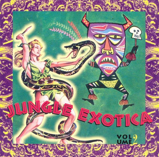 V/A - JUNGLE EXOTICA 2