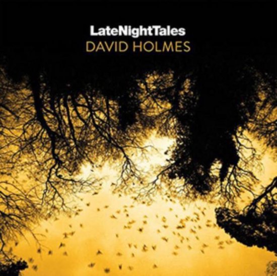 HOLMES, DAVID - LATE NIGHT TALES