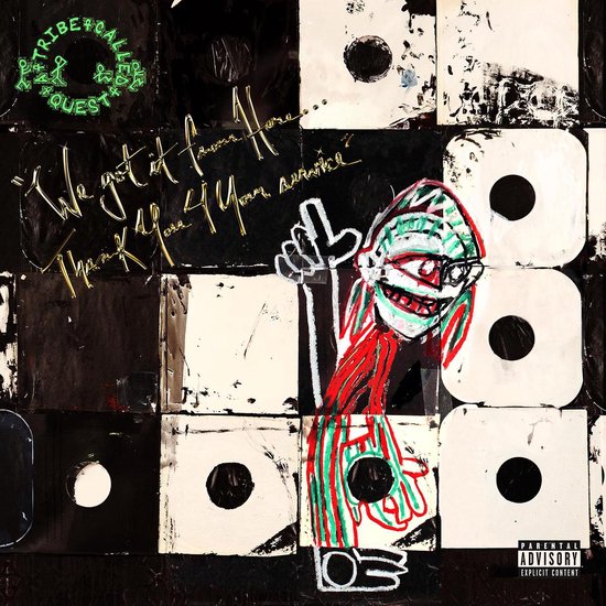 A TRIBE CALLED QUEST - WE GOT IT FROM HERE.....