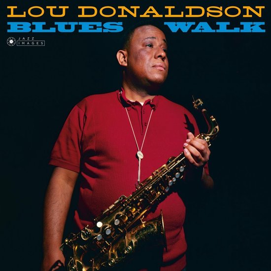 DONALDSON, LOU - BLUES WALK
