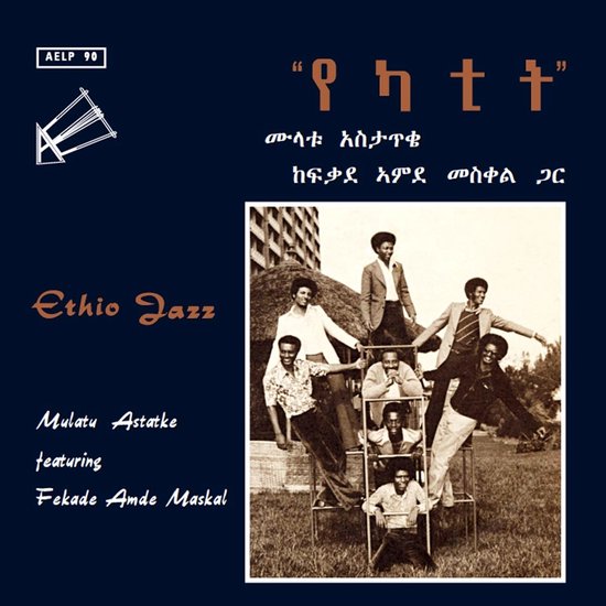 ASTATKE, MULATU - ETHIO JAZZ