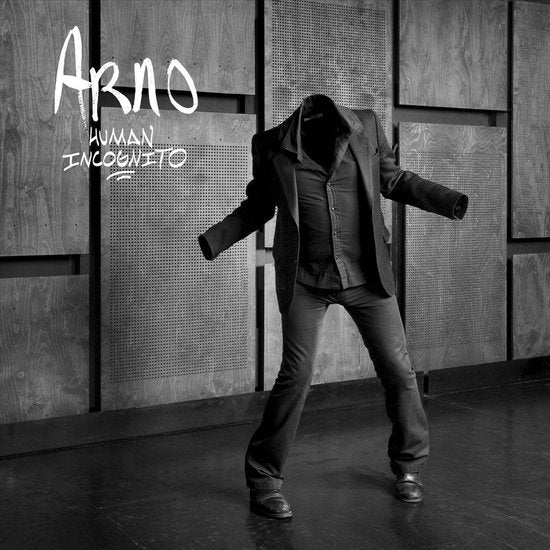ARNO - HUMAN INCOGNITO