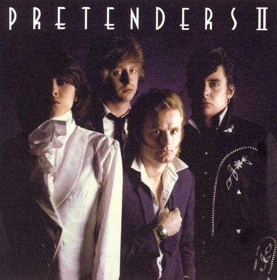 PRETENDERS - PRETENDERS II