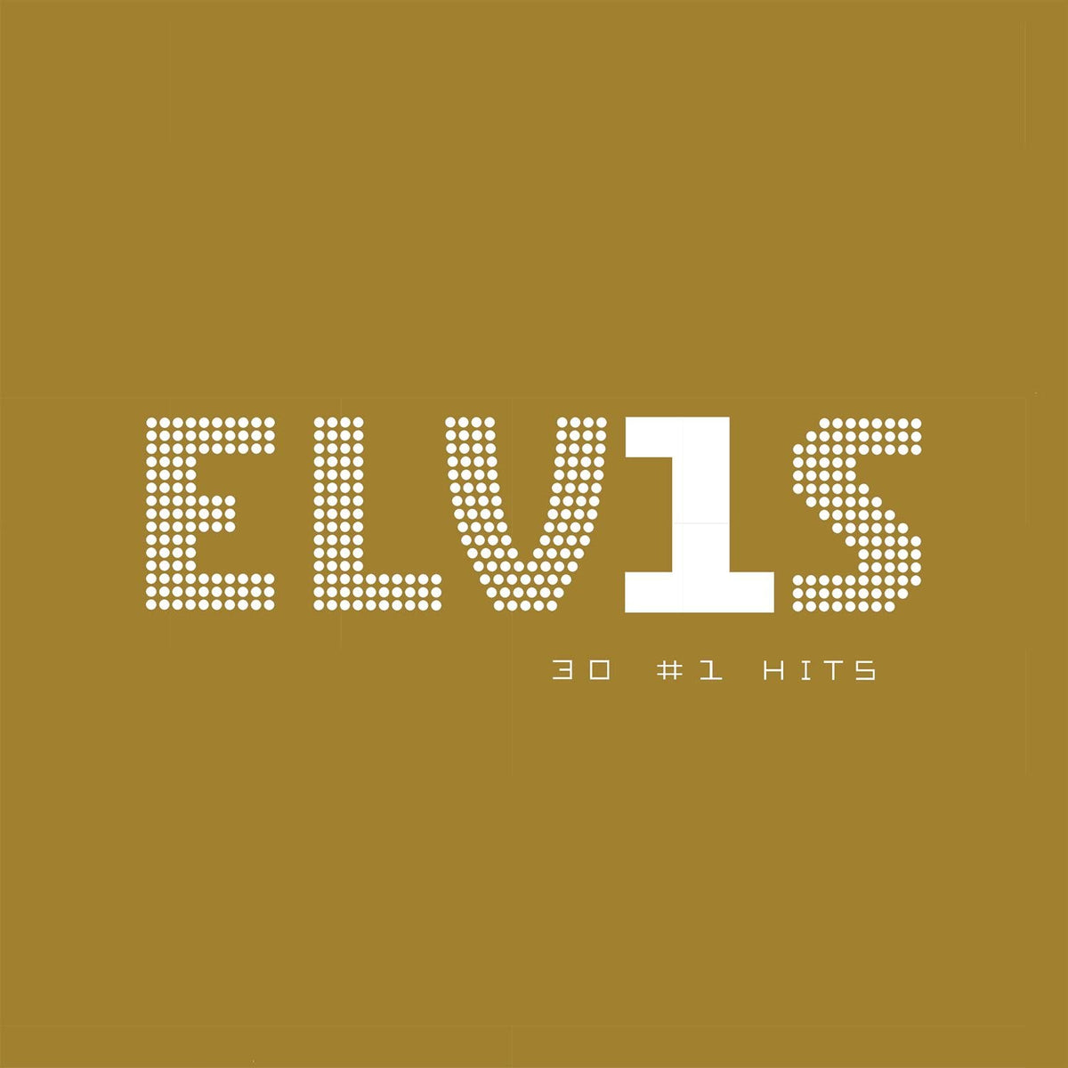 PRESLEY, ELVIS - ELVIS 30 #1 HITS