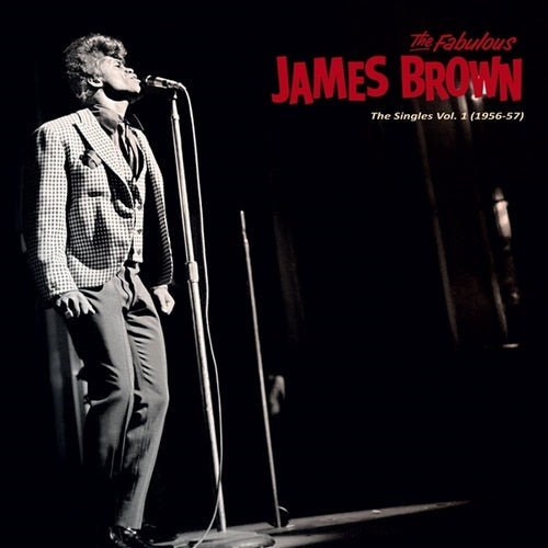 BROWN, JAMES - SINGLES VOL. 1 (1956-57)