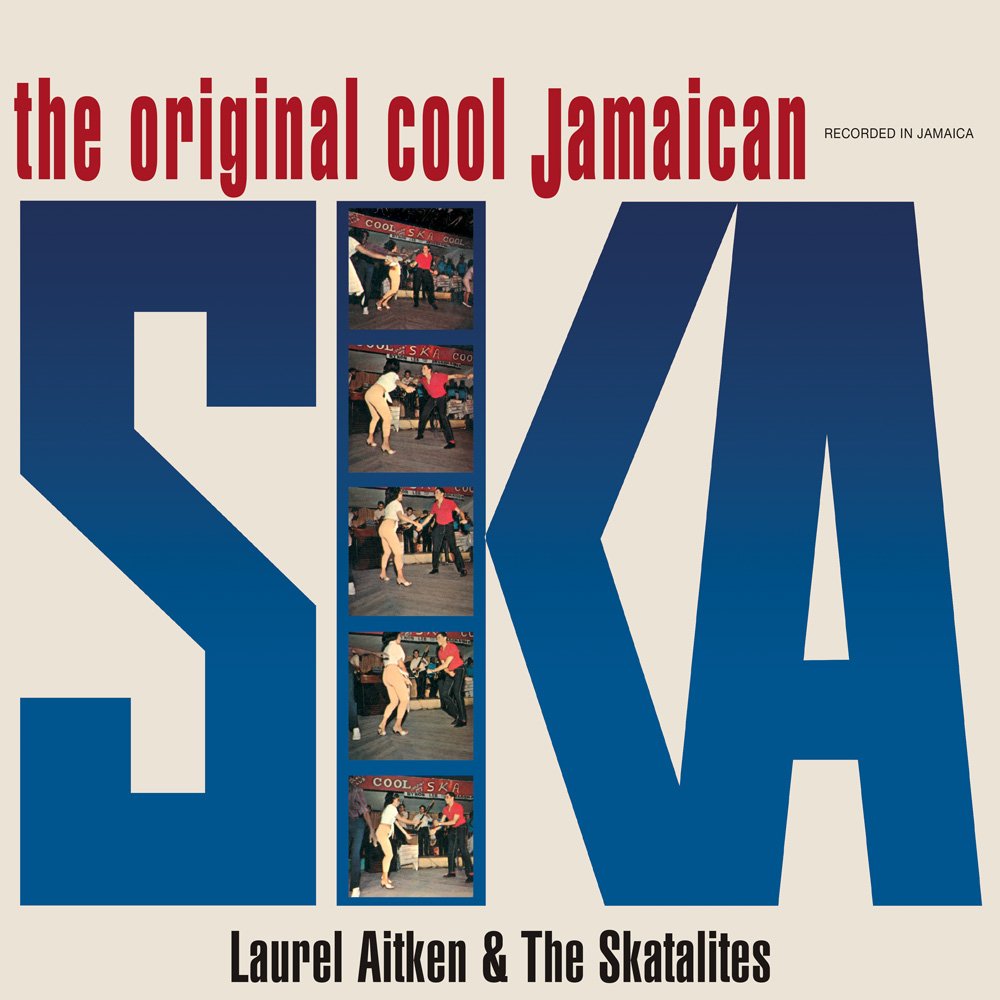 AITKEN, LAUREL WITH THE S - ORIGINAL COOL JAMAICAN SKA