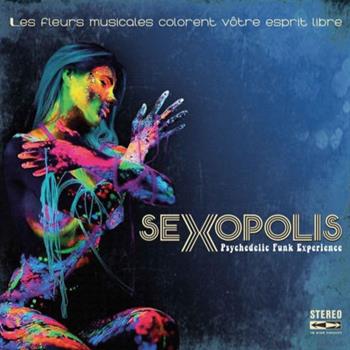 V/A - SEXOPOLIS PSYCHEDELIC FUNK EXPERIENCE