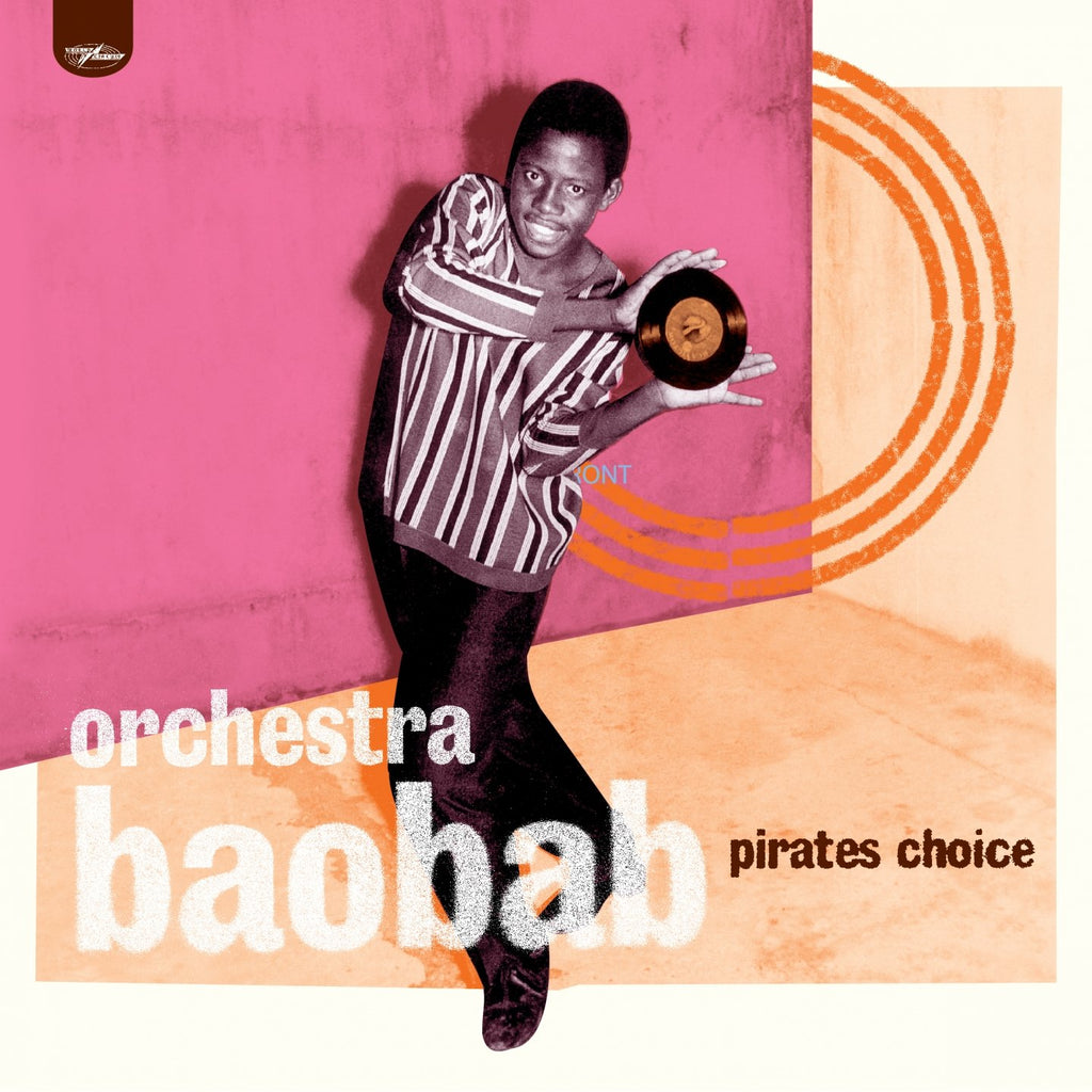 ORCHESTRA BAOBAB - PIRATES CHOICE