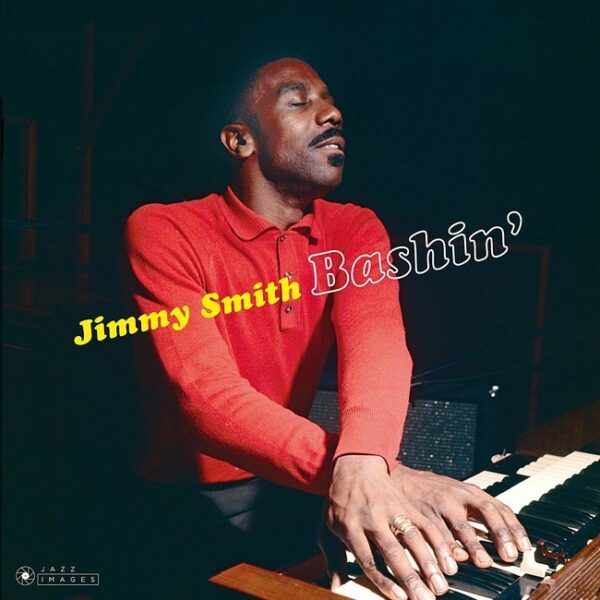 SMITH, JIMMY - BASHIN'