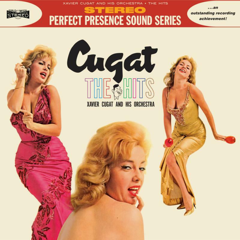 CUGAT, XAVIER & HIS ORCHE - HITS - 21 GREAT HITS BY THE "RHUMBA KING" (Gatefold)