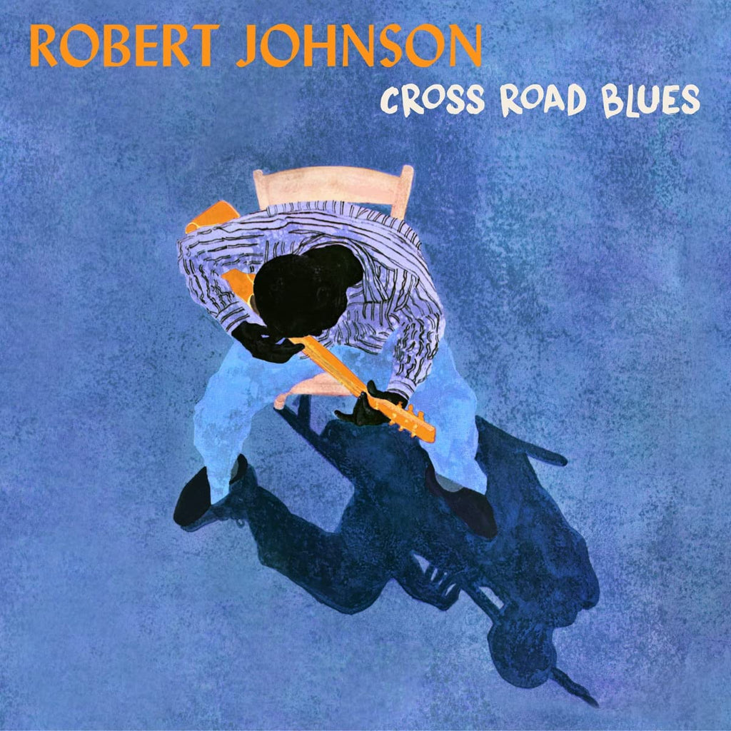 JOHNSON, ROBERT - CROSS ROAD BLUES