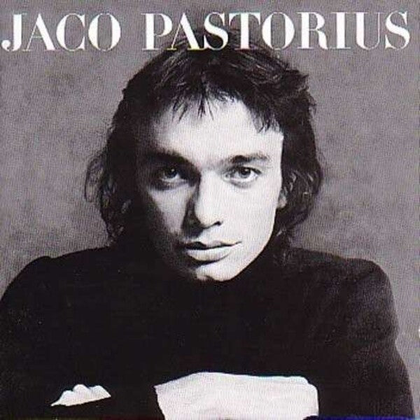 PASTORIUS, JACO - JACO PASTORIUS