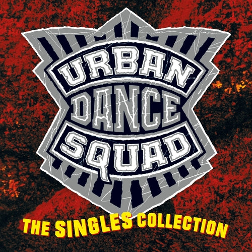 URBAN DANCE SQUAD - SINGLES COLLECTION