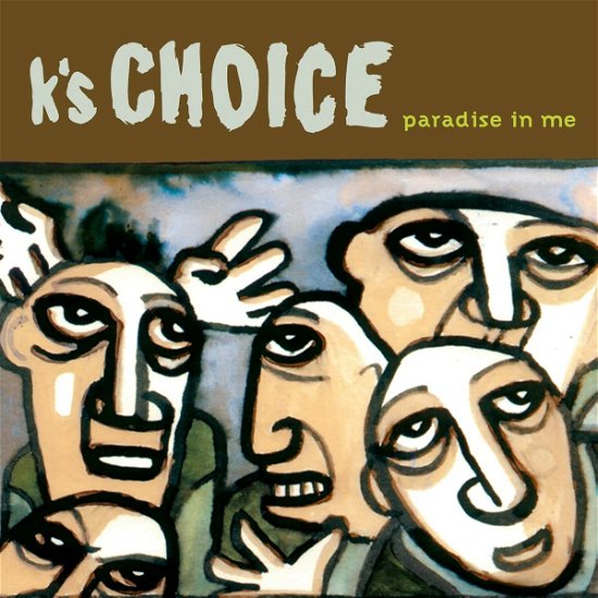 K'S CHOICE - PARADISE IN ME (coloured)