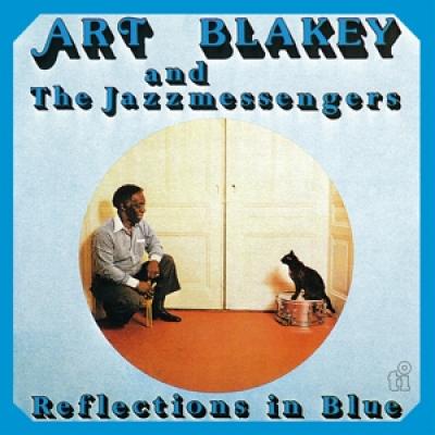 BLAKEY, ART & JAZZ MESSENGERS - REFLECTIONS IN BLUE (clear vinyl)