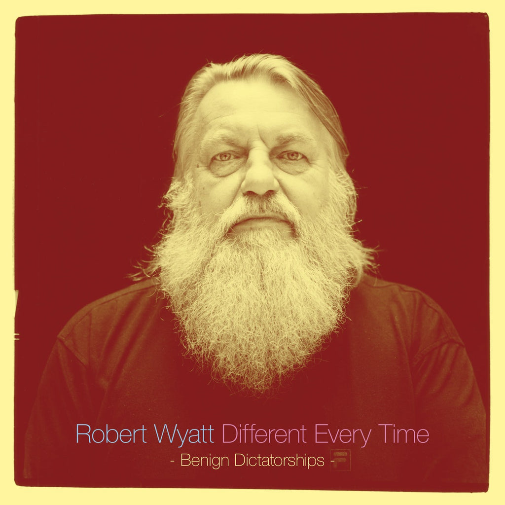 WYATT, ROBERT - DIFFERENT EVERY TIME 2