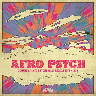 V/A - AFRO PSYCH (Journeys into psychedelic Africa 1972-77)