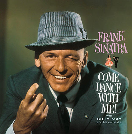 SINATRA, FRANK - COME DANCE WITH ME