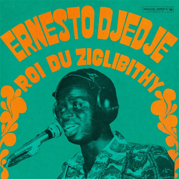 DJEDJE, ERNESTO - ROI DU ZIGLIBITHY