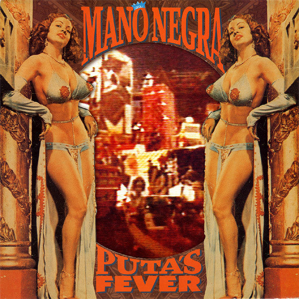 MANO NEGRA - PUTA'S FEVER (LP+CD)