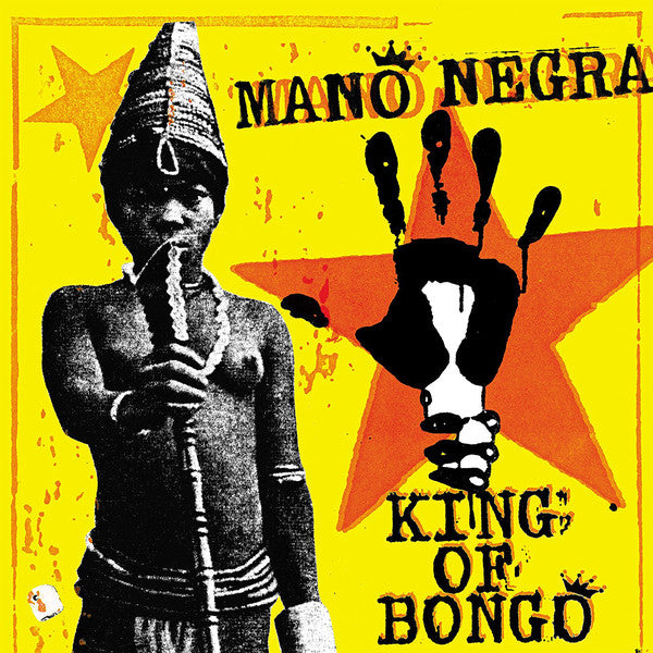 MANO NEGRA - KING OF BONGO (LP+CD)