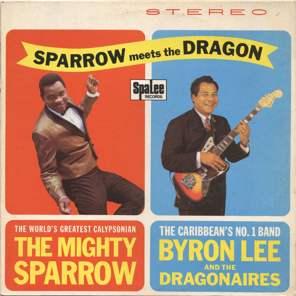 MIGHTY SPARROW & BYRON LEE - ONLY A FOOL