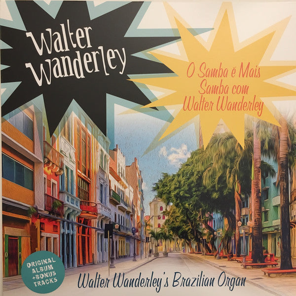 WANDERLEY, WALTER - O SAMBA E MAIS SAMBA