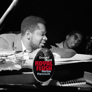 BYRD, DONALD & HERBIE HANCOCK - ROYAL FLUSH