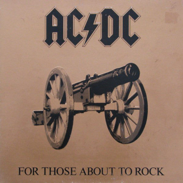 AC/DC - FOR THOSE ABOUT TO ROCK