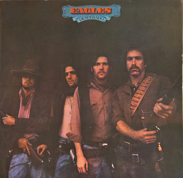 EAGLES - DESPERADO