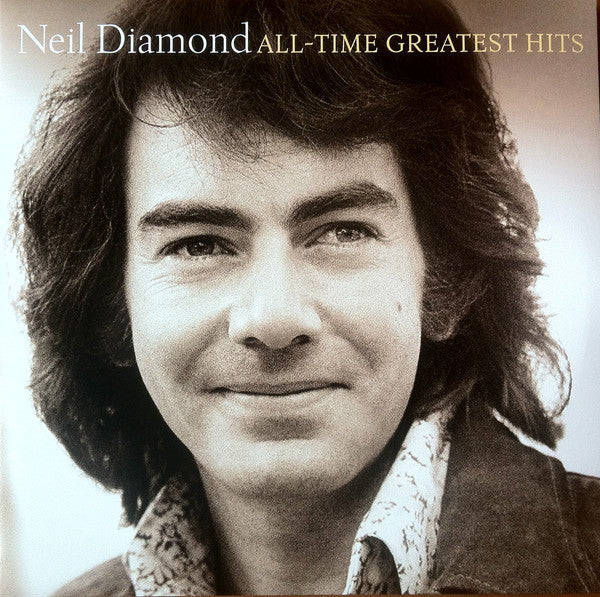 NEIL DIAMOND - ALL TIME GREATEST HITS