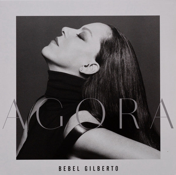 GILBERTO, BEBEL - AGORA