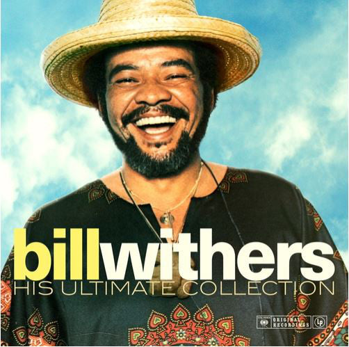 WITHERS, BILL - HIS ULTIMATE COLLECTION