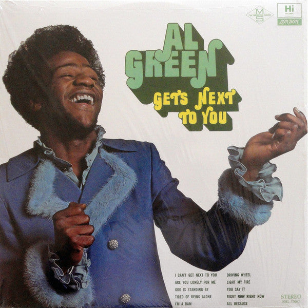 GREEN, AL - GETS NEXT TO YOU