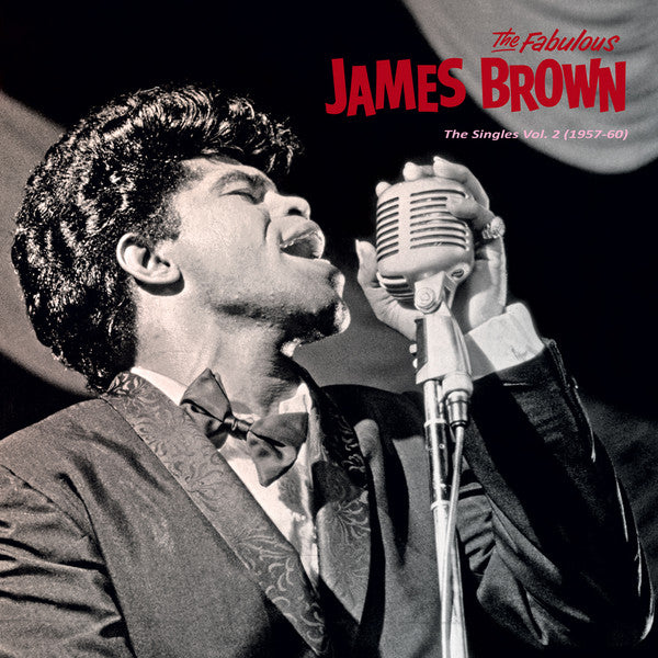 BROWN, JAMES - SINGLES VOL. 2 (1957-60)