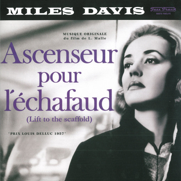 DAVIS, MILES - ASCENSEUR POUR L'ECHAFAUD