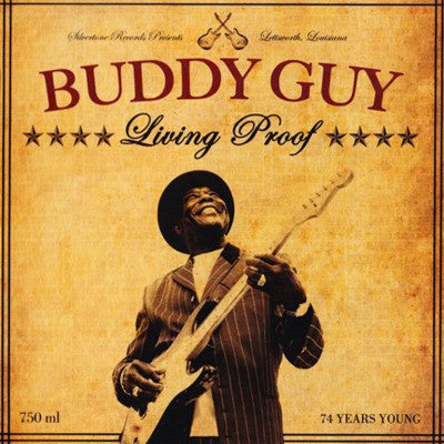 GUY, BUDDY - LIVING PROOF
