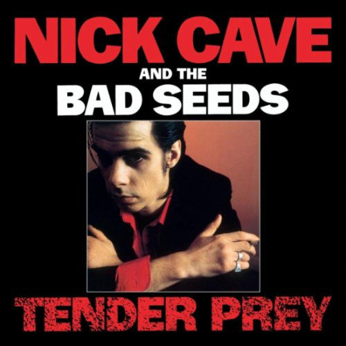CAVE, NICK & BAD SEEDS - TENDER PREY