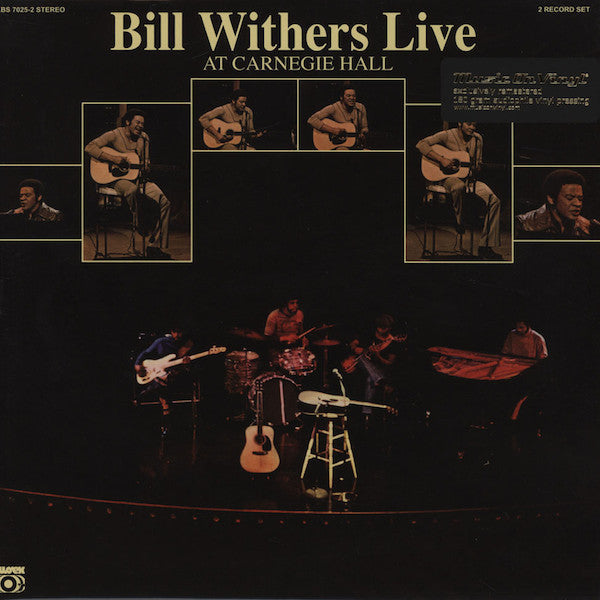WITHERS, BILL - LIVE AT CARNEGIE HALL