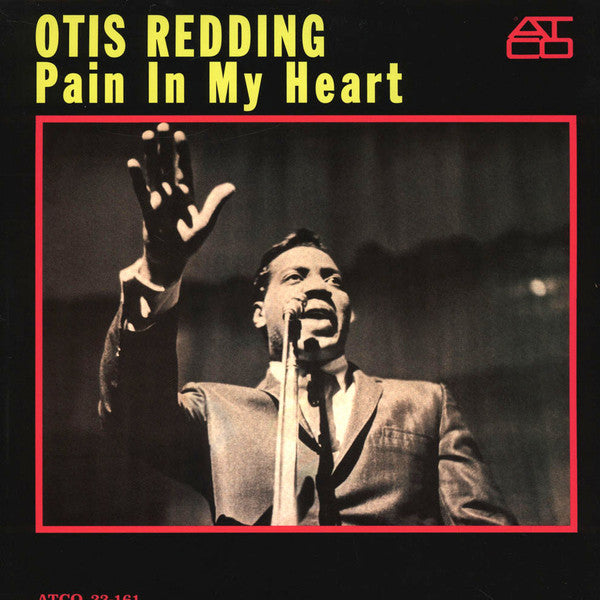 REDDING, OTIS - PAIN IN MY HEART