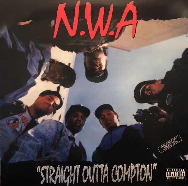 N.W.A. - STRAIGHT OUTTA COMPTON