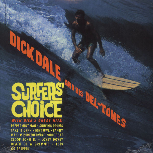 DALE, DICK & DELTONES - SURFER'S CHOICE